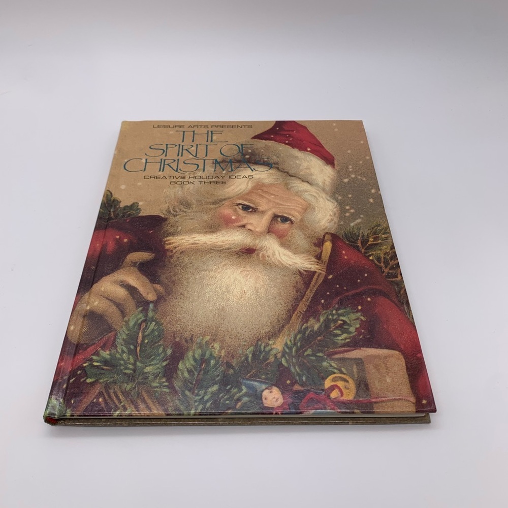 THE SPIRIT OF CHRISTMAS: Lesure Arts Presents Creative Holiday Ideas (Book #3)